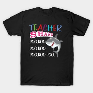 teacher shark doo.doo.doo T-Shirt